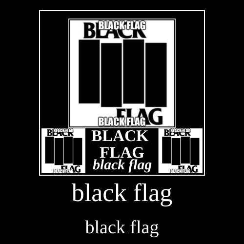 black flag r/PunkMemes