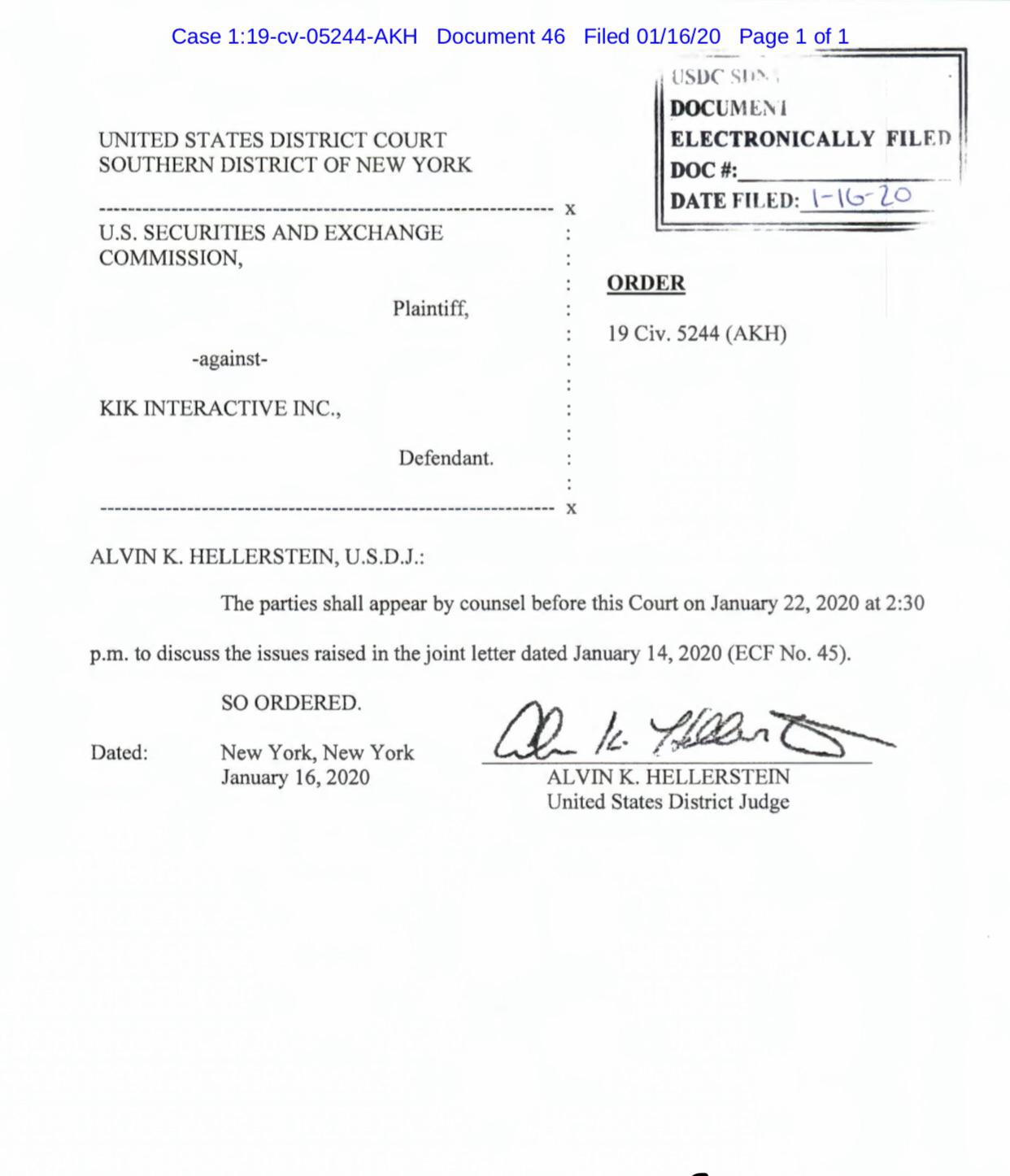New order by Judge Alvin K.H, New Court date. January 22. r/KinFoundation