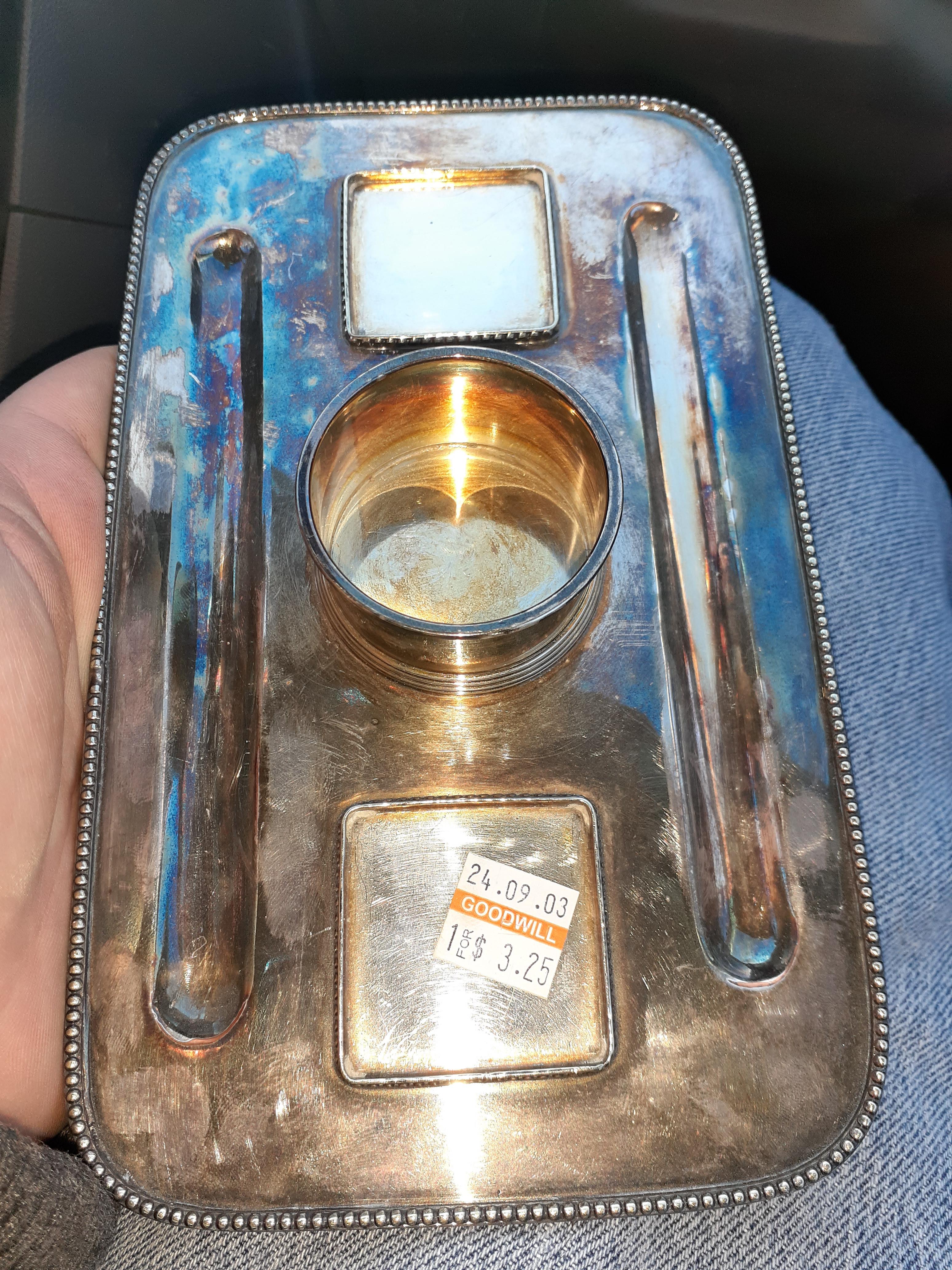 3.25 for a sterling silver pen and ink holder at goodwill. Thought for sure it was going to be