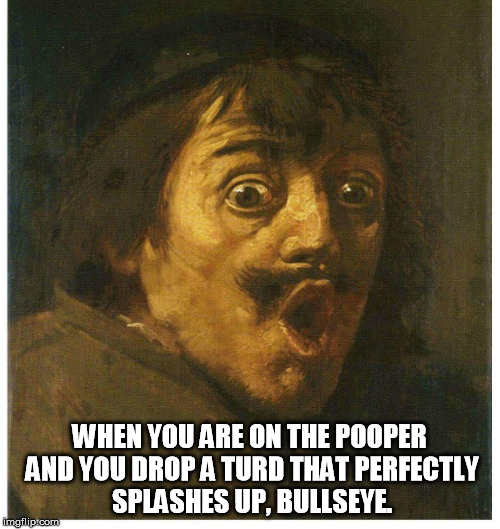 when you have to poop after a shower and.. r/memes