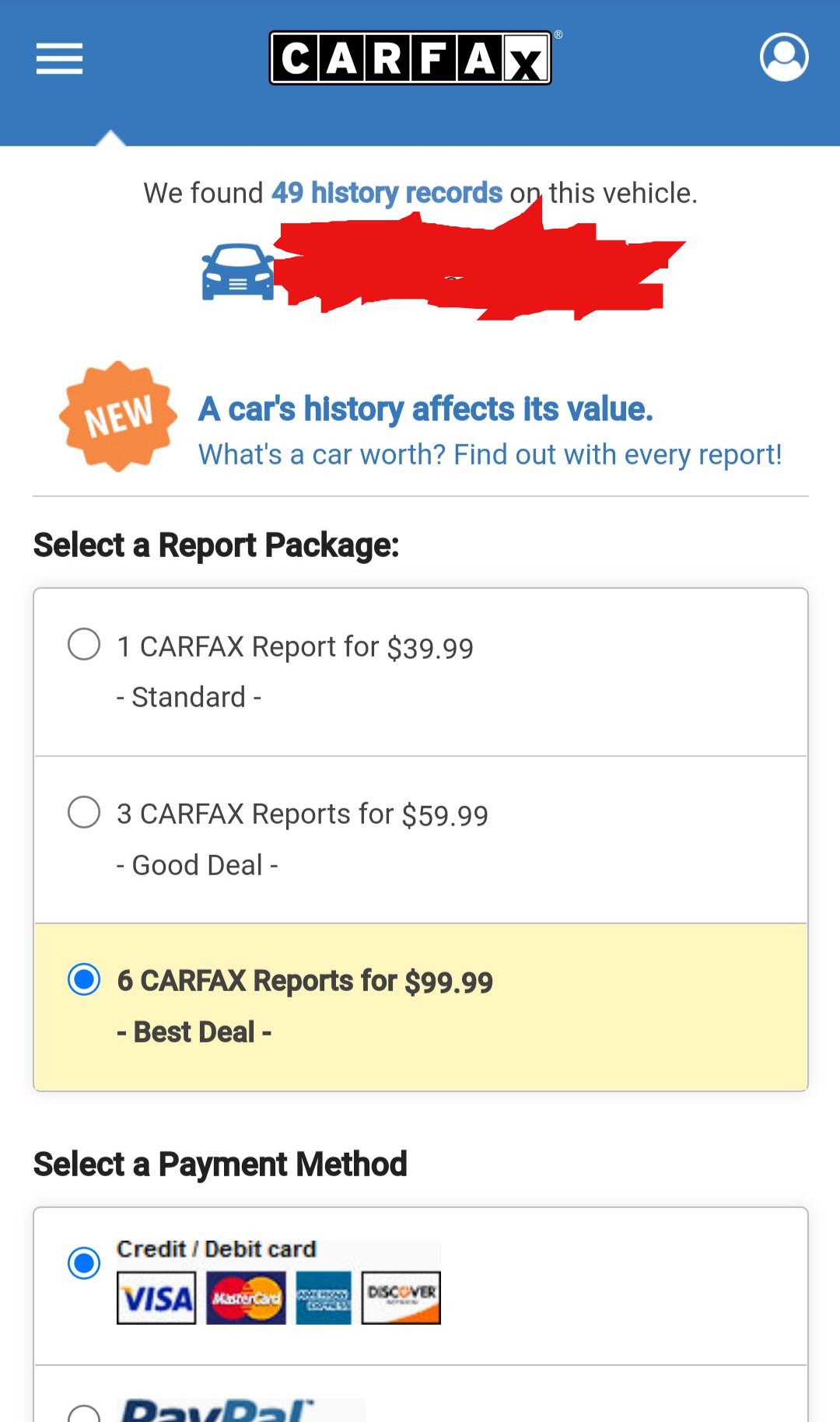 CarFax will automatically select 6 reports and will charge you 100 if