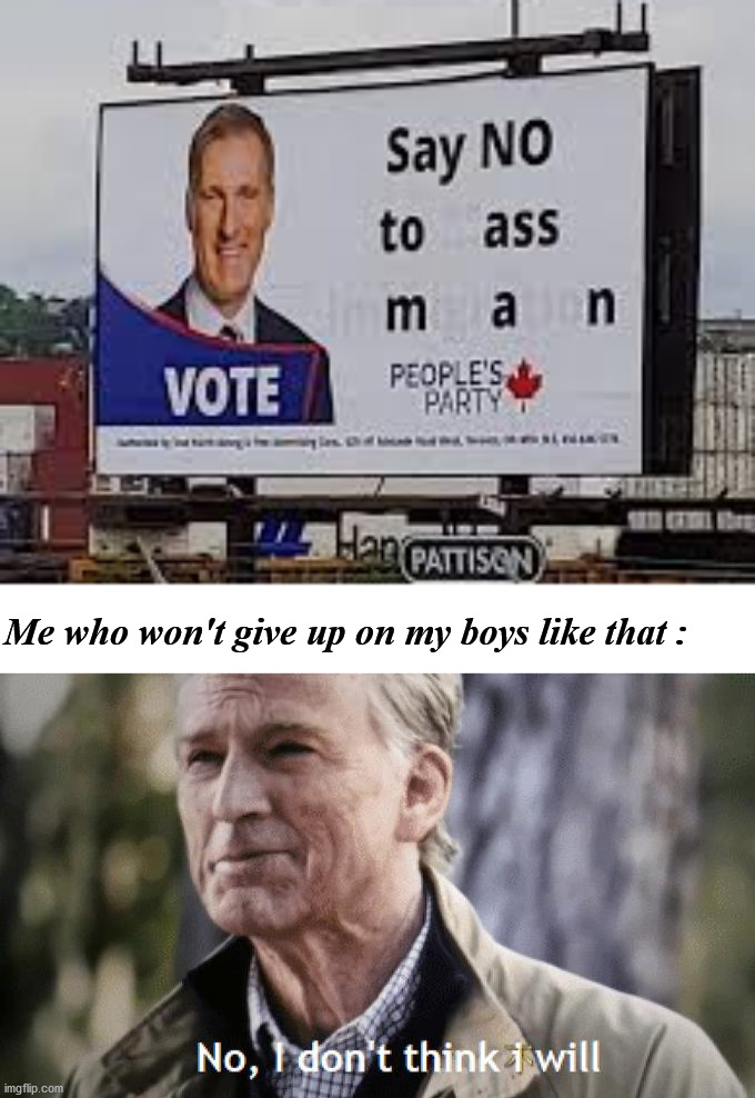 Not gonna happen SuddenlyGay