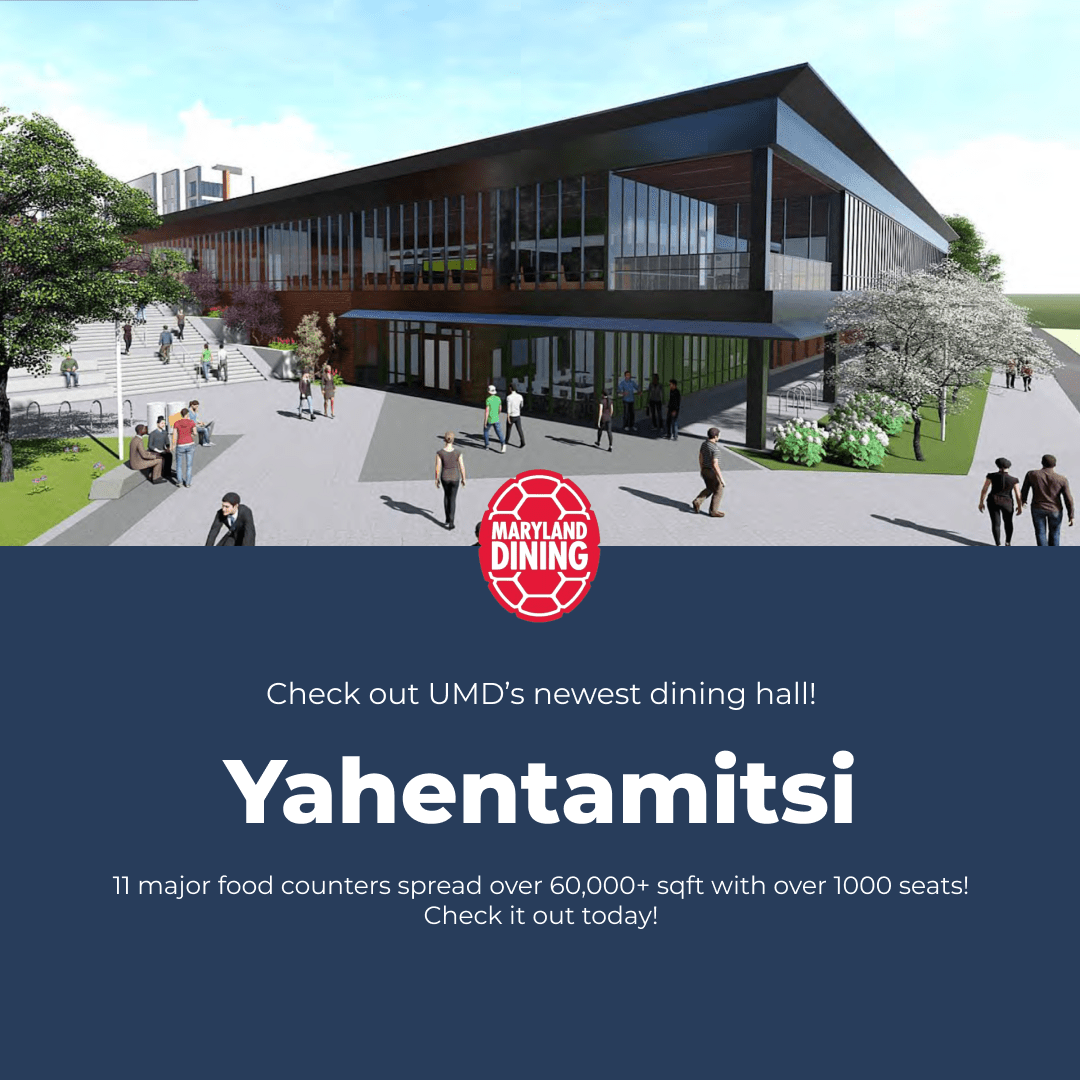 whatsNewOnCampus Check out UMD's newest dining hall YAHENTAMITSI