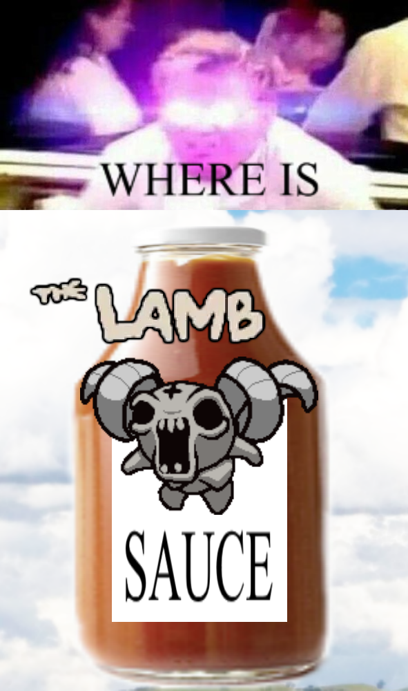 The Lamb Sauce r/circlejerkTBOI