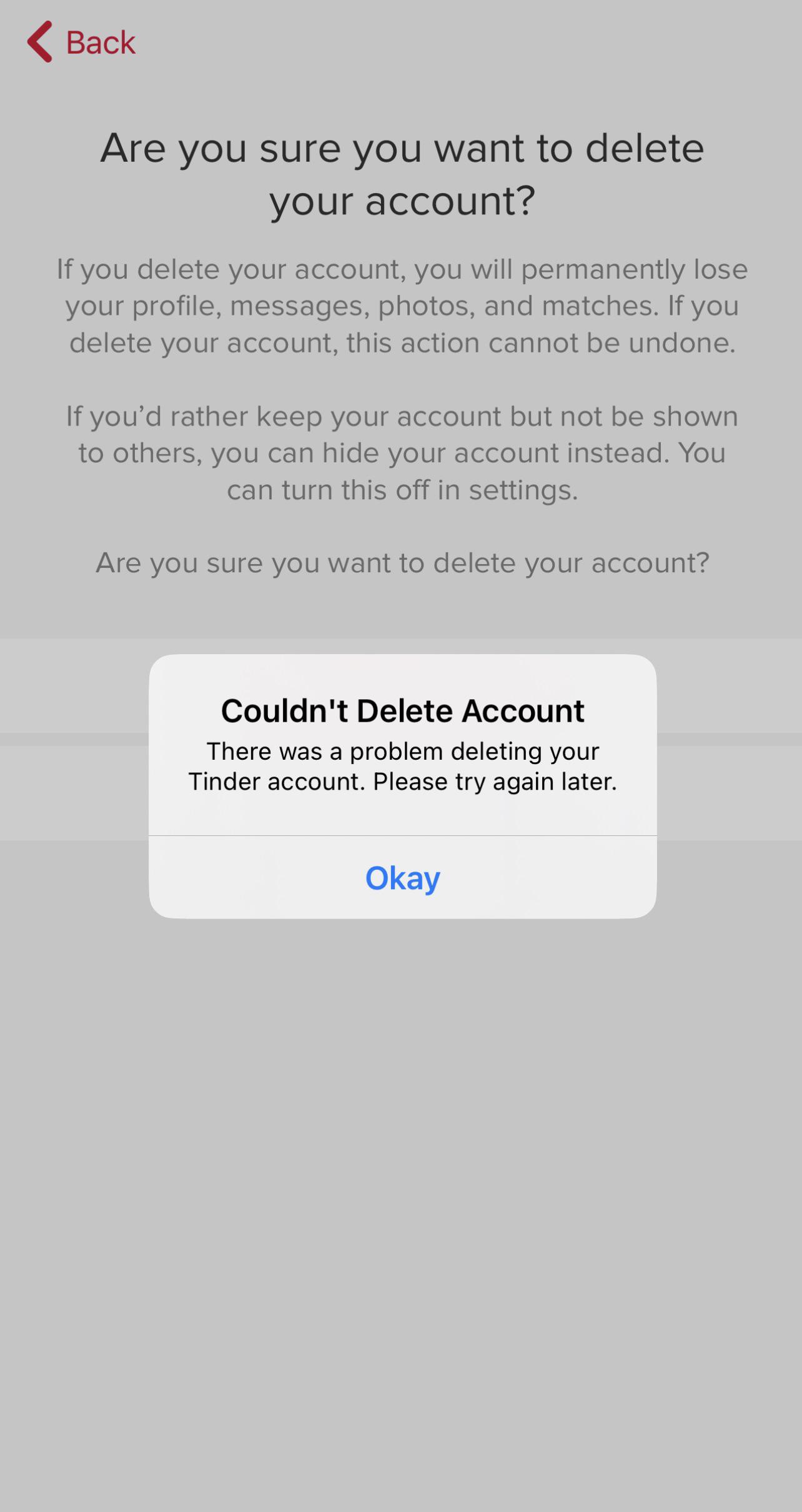Tinder will not let me delete my account… r/mildlyinfuriating