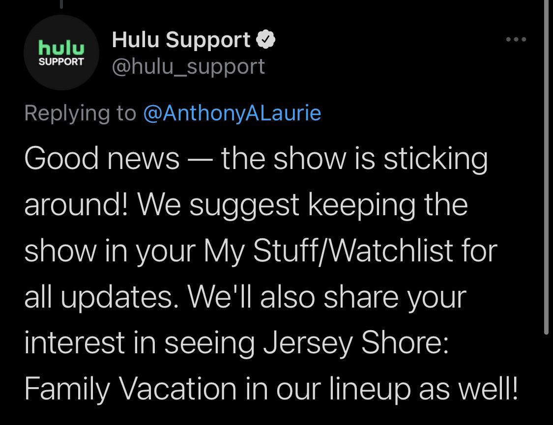 Looks like Jersey Shore will remain on Hulu! Big thanks to everyone who