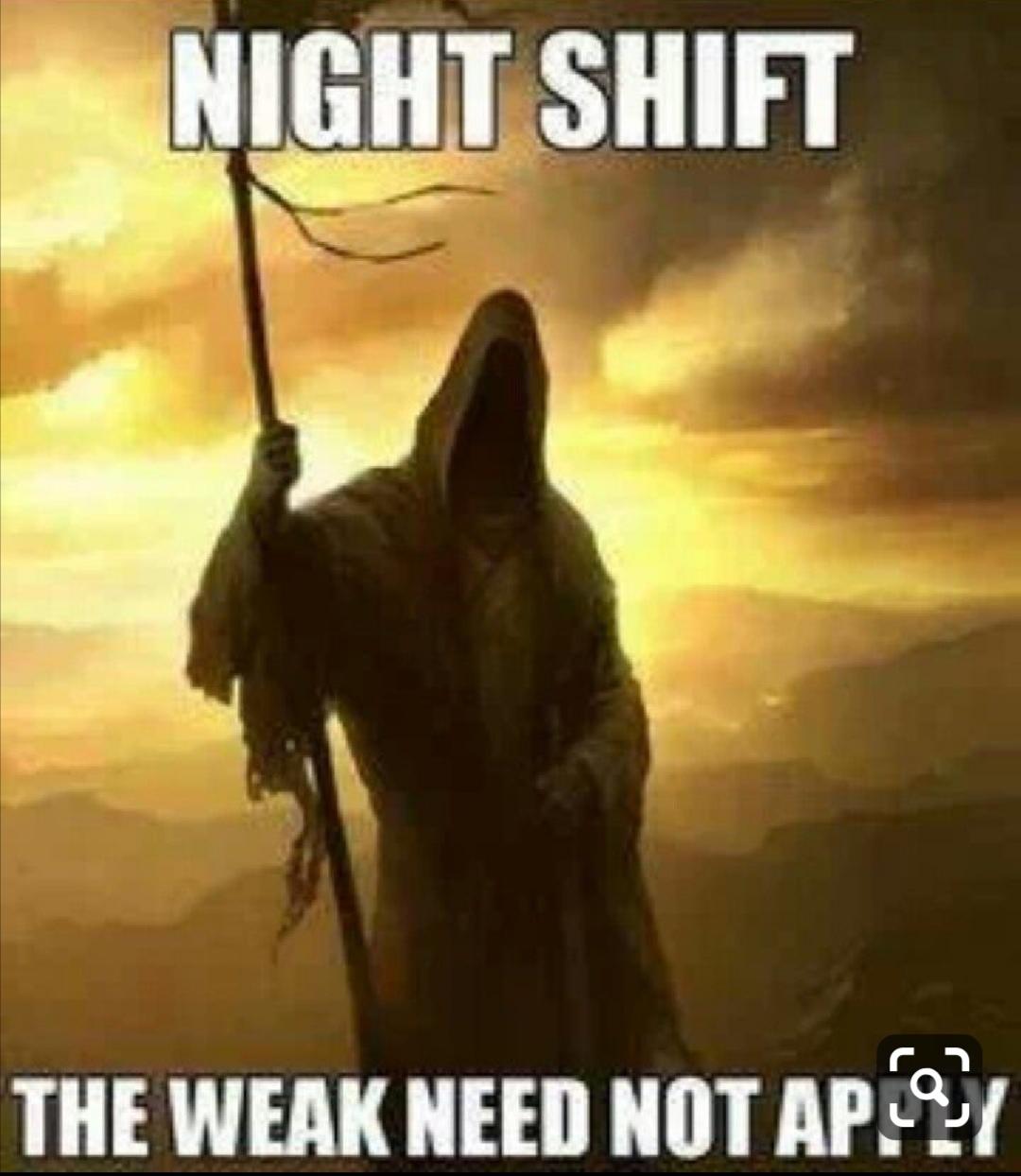 Borrowed from Pinterest!!! to the nightshift!!!! r/Nightshift