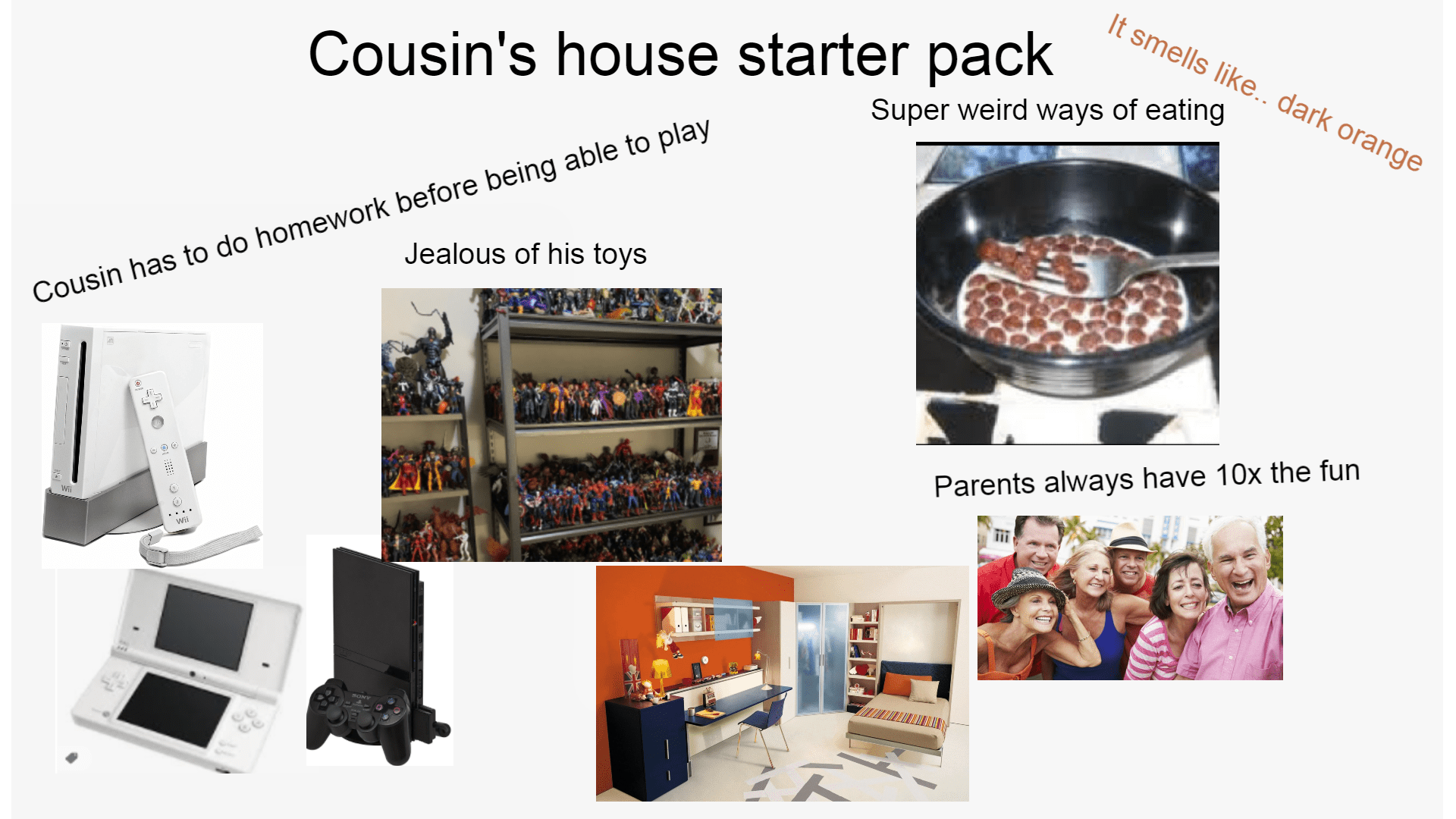 Cousin's house starter pack r/starterpacks