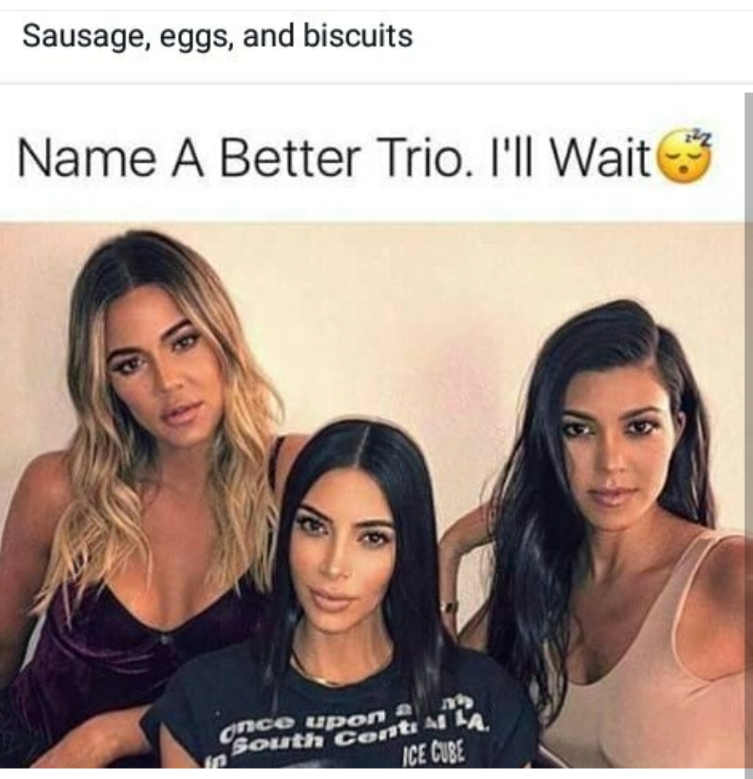 Name a better trio lol funny