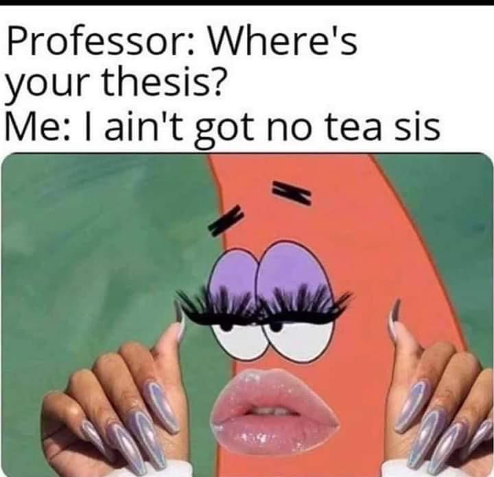 Spill The Tea Sis Meme Integra