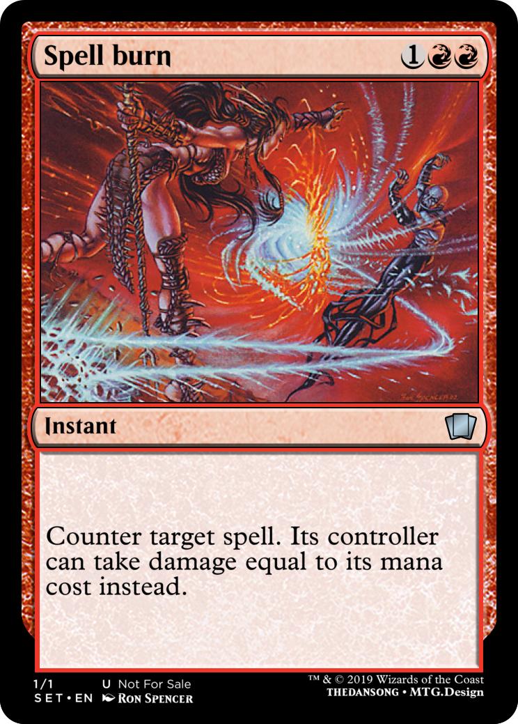 Spell Burn (red counterspell) r/custommagic
