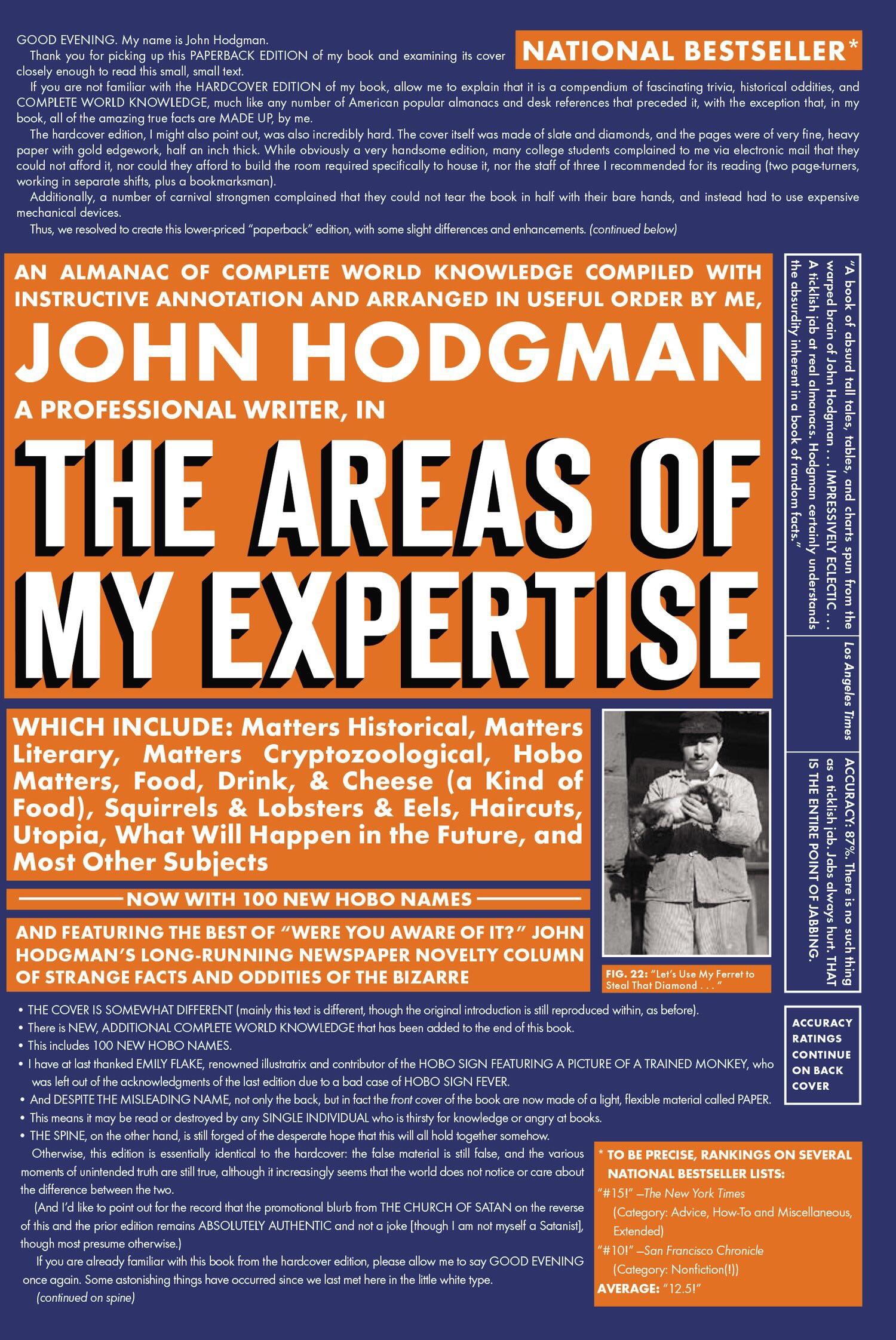 We know that Hodgepodge is named after Judge John Hodgman. What I didn