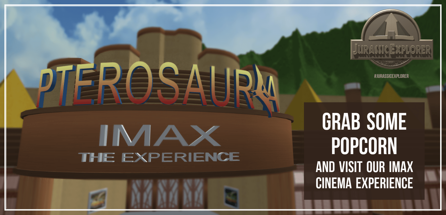 Ten times louder than a TRex, our Pterosauria IMAX Cinema is a mind