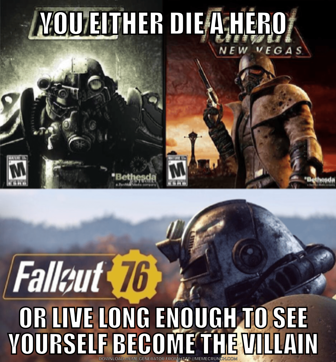 You either die a hero... gaming