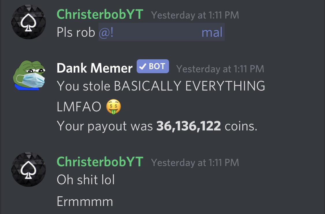 Biggest rob ever? dankmemer