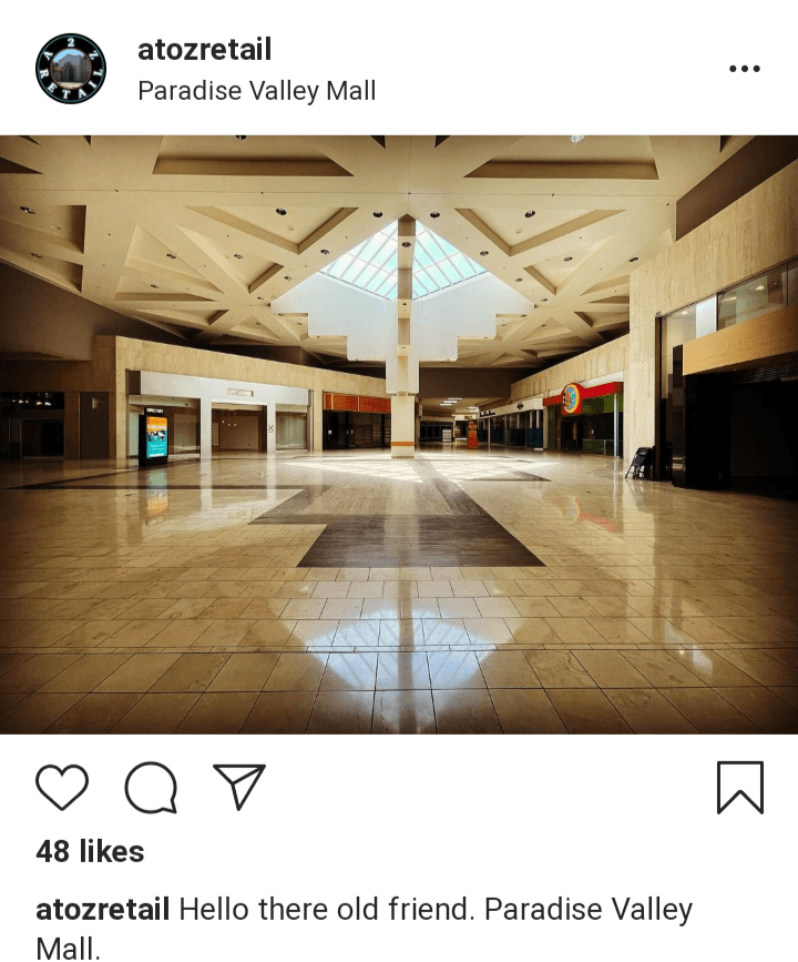 Paradise Valley Mall in Arizona. Is this what heaven feels like? Credit