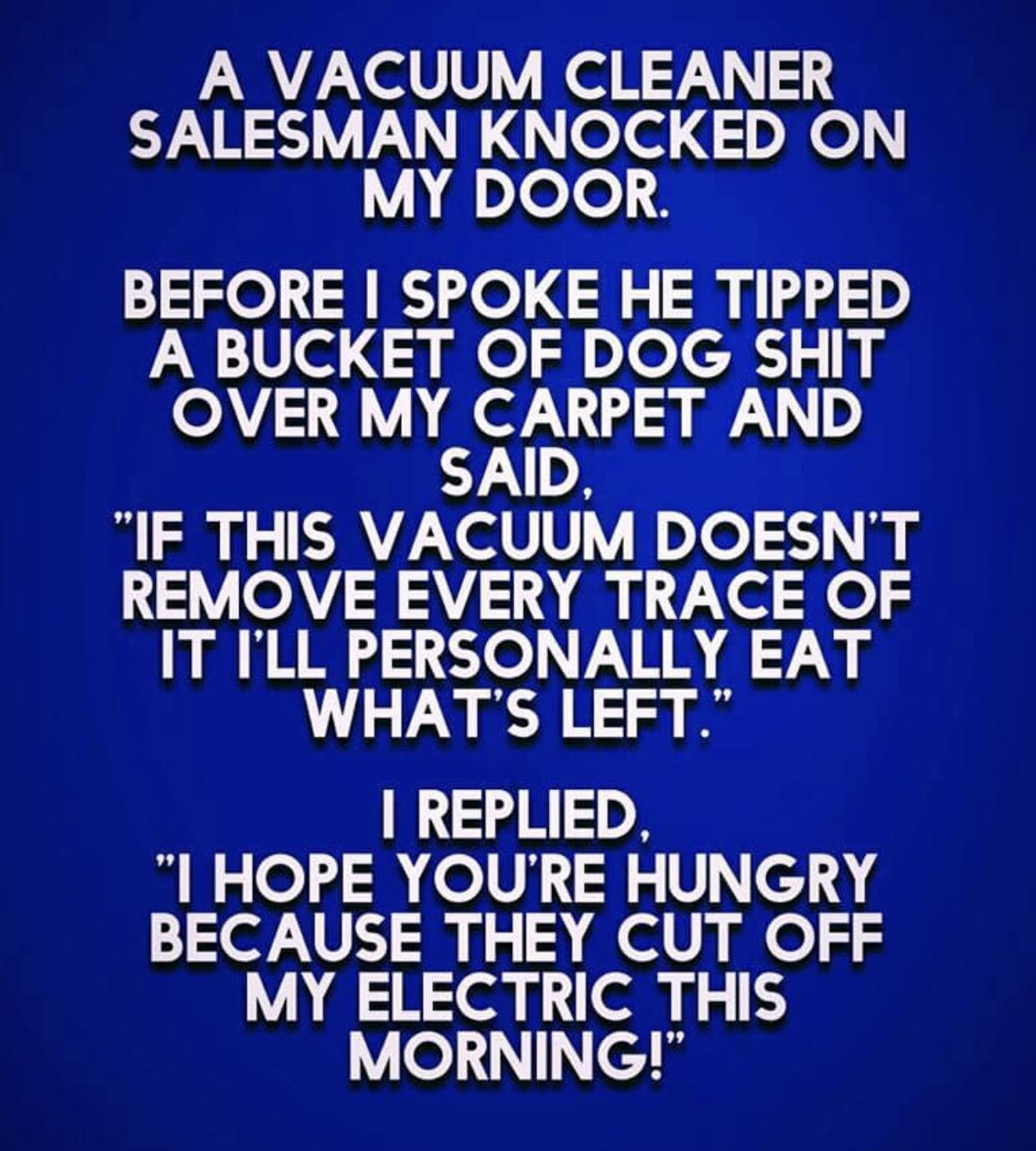 Vacuum cleaner salesman