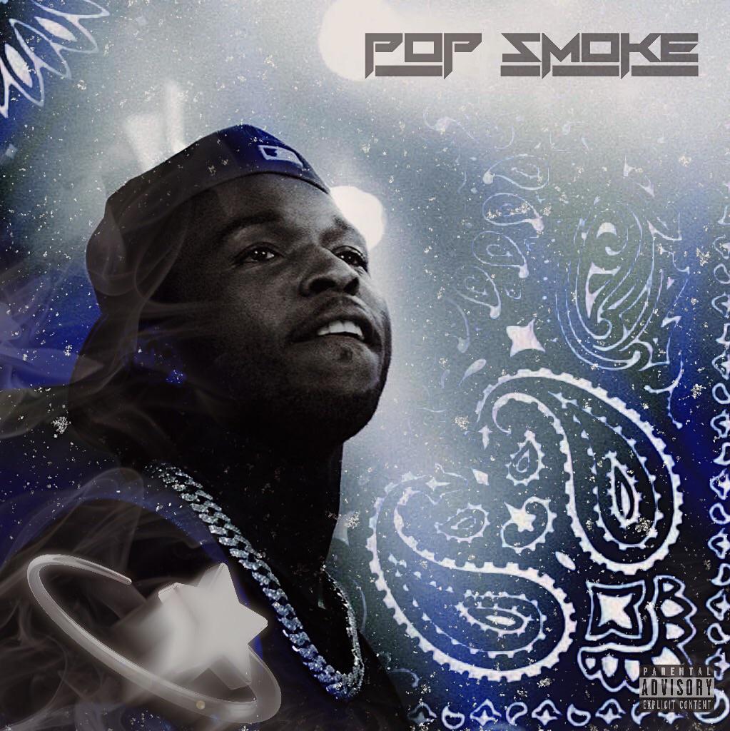 Pop Smoke Shoot for the Stars, Aim for the Moon r/freshalbumart