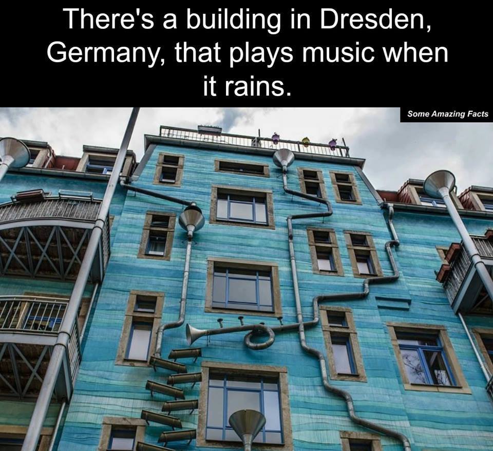 Dresden, This building plays music when it rains.. r/oddlyweird