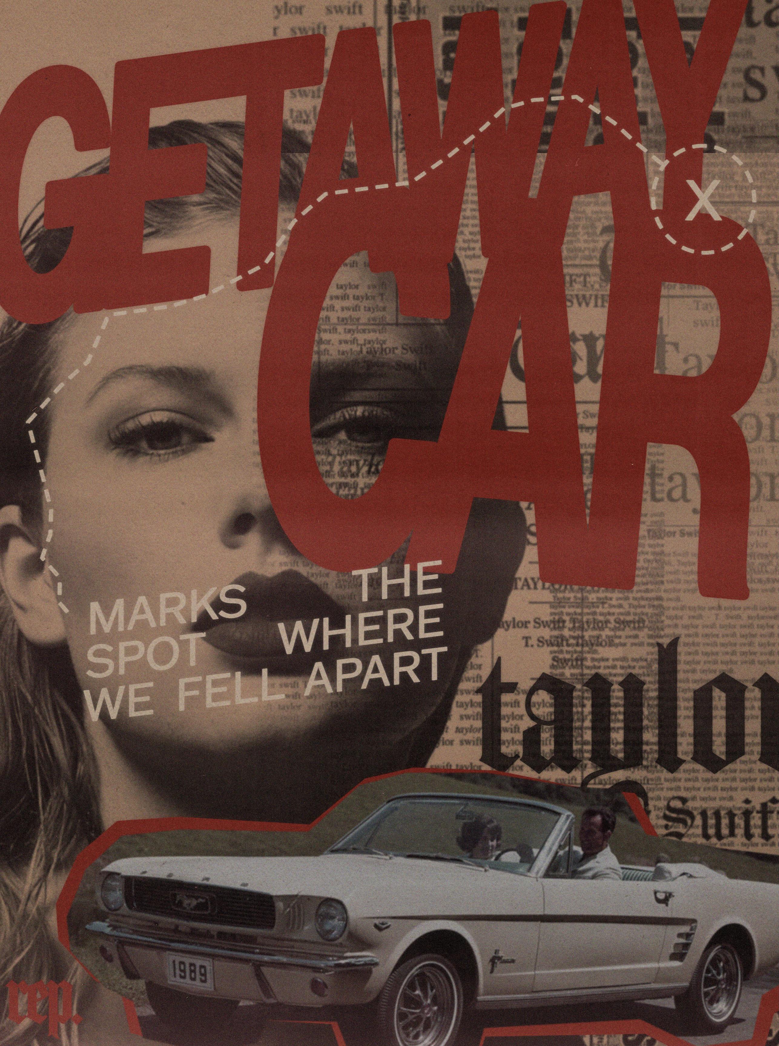 getaway car poster i designed!! there’s also a couple easter eggs on