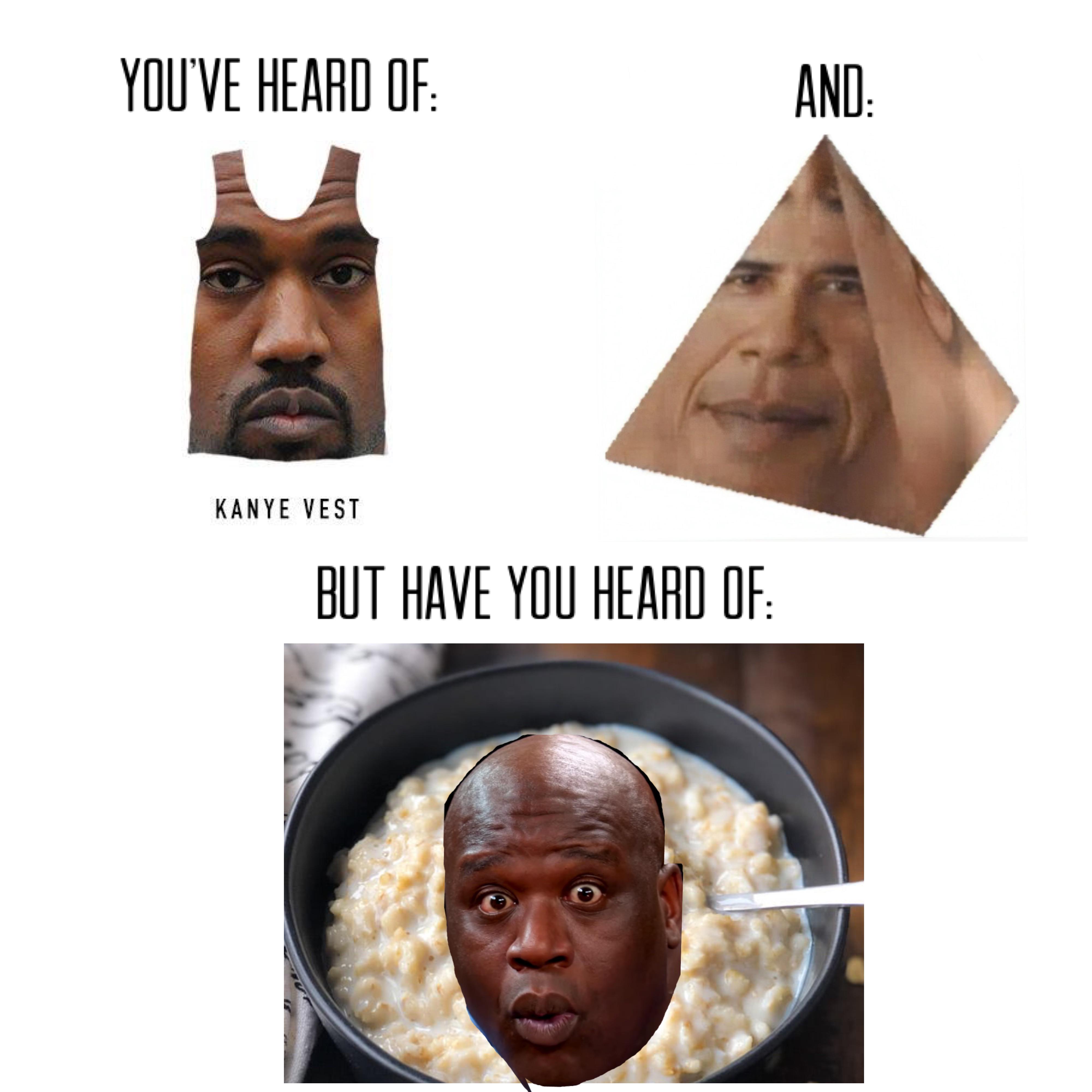 Haha funny Shaquille Oatmeal r/memes