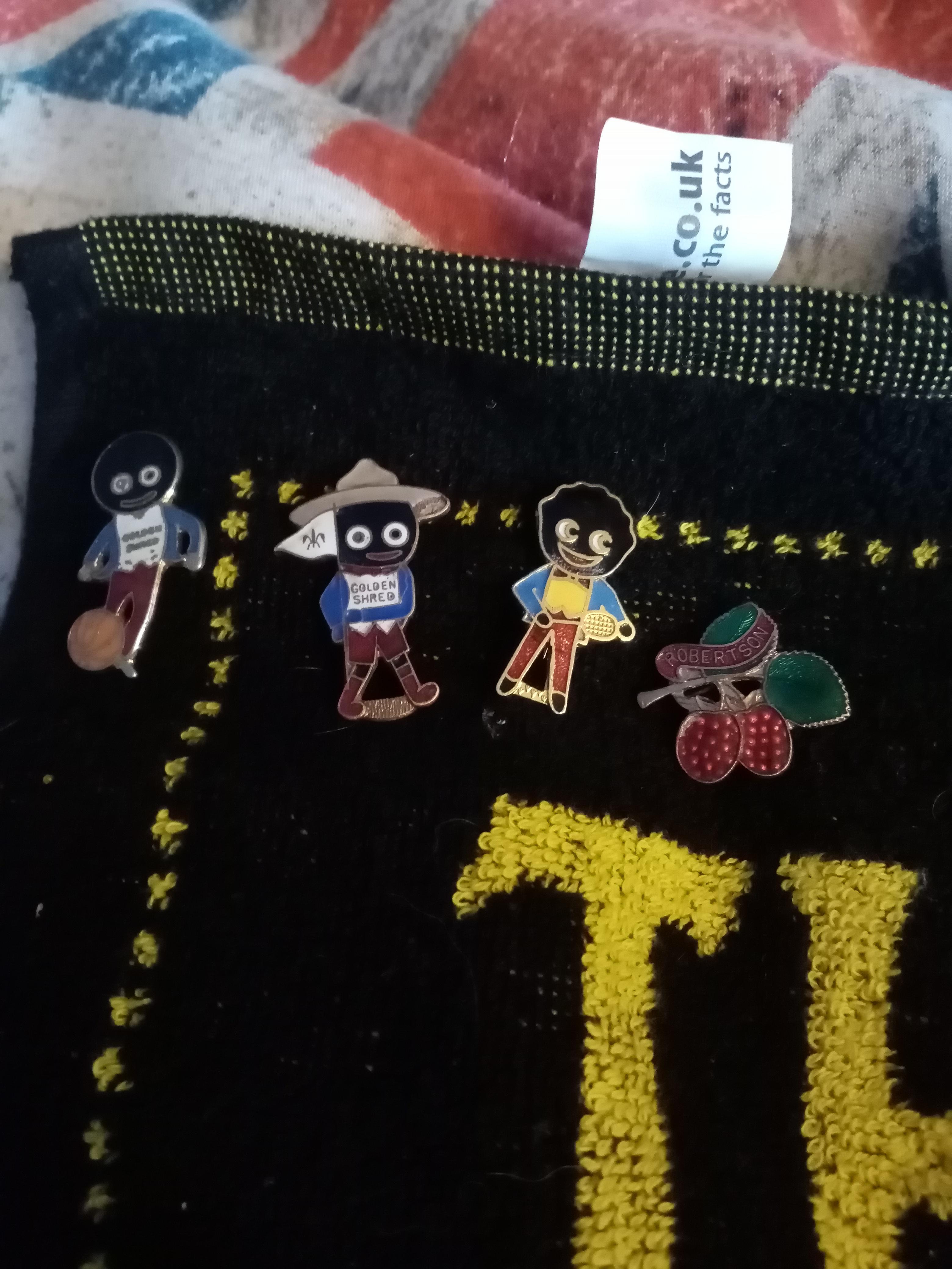 My golliwog badges from the 1950s popular throughout England if you were the collect right
