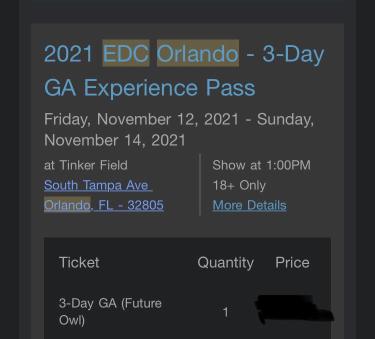 Selling 3 Day GA EDC Orlando Ticket for 1/2 the price! (120) EDCTickets