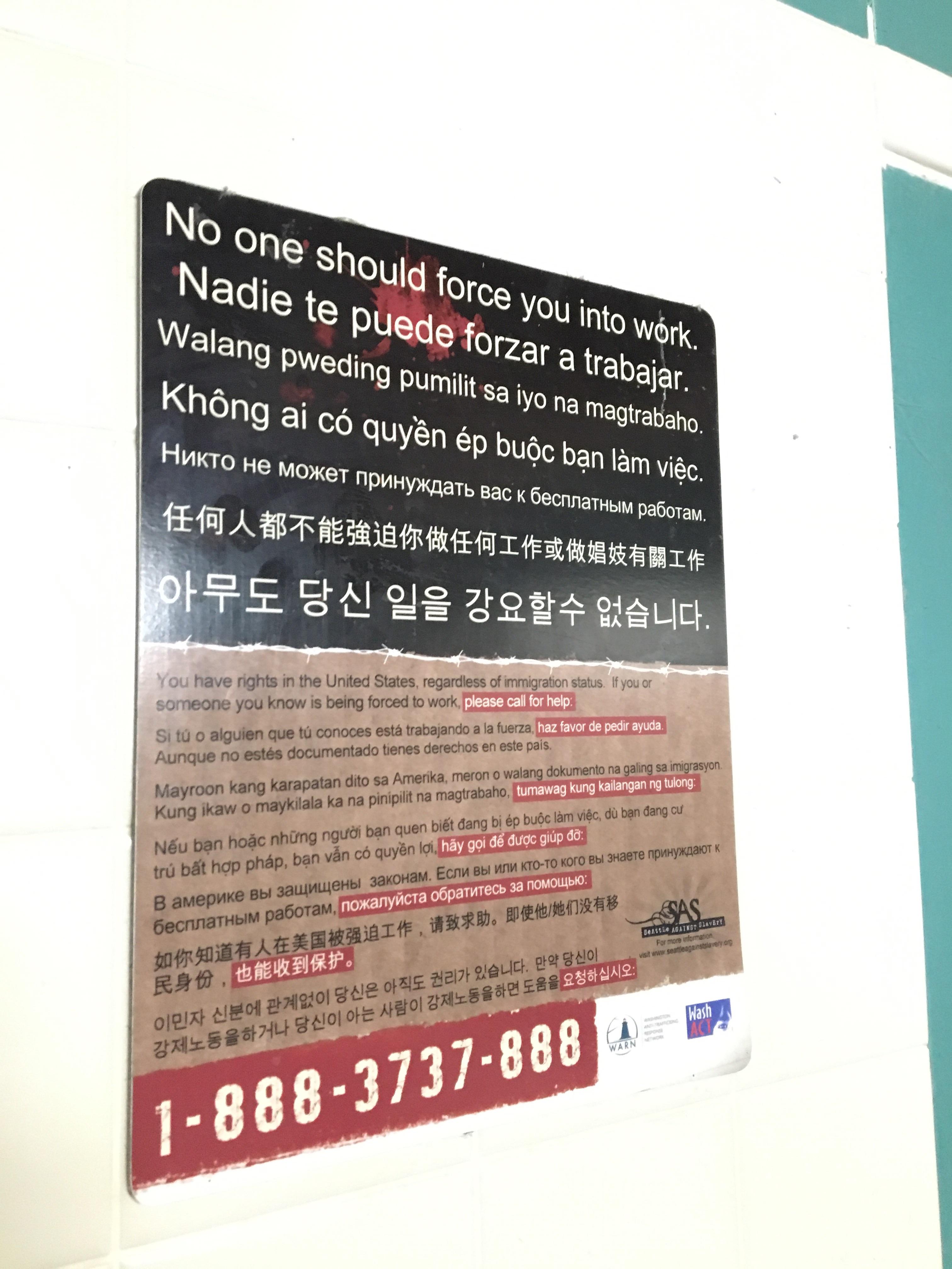 No one should force you into work Found in a rest stop bathroom