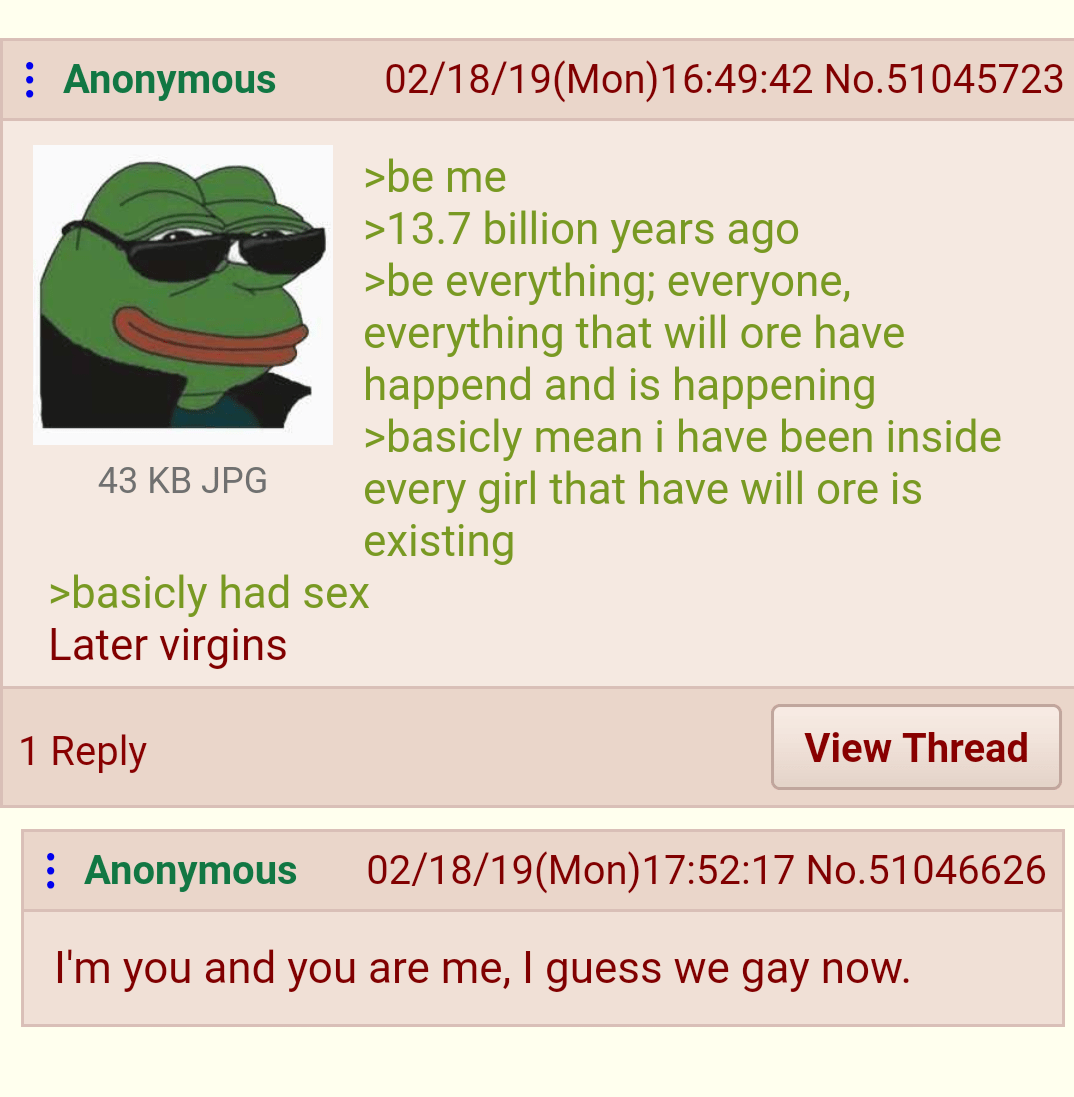 Anon is 13.7billion years old greentext