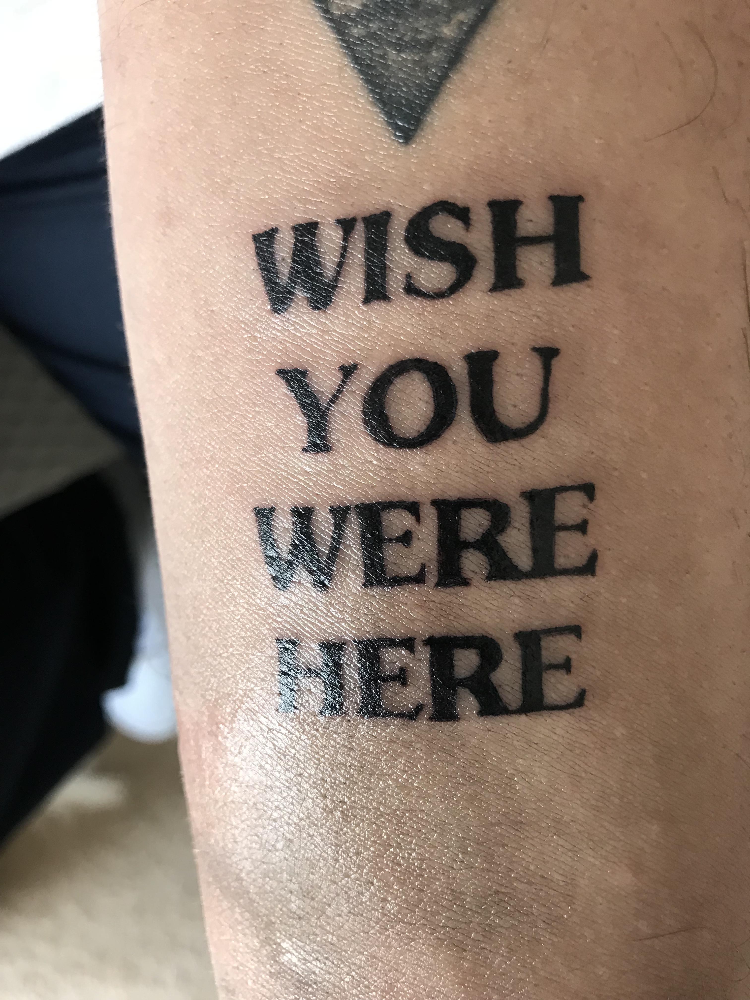 Wish You Were Here Tattoo Astroworld