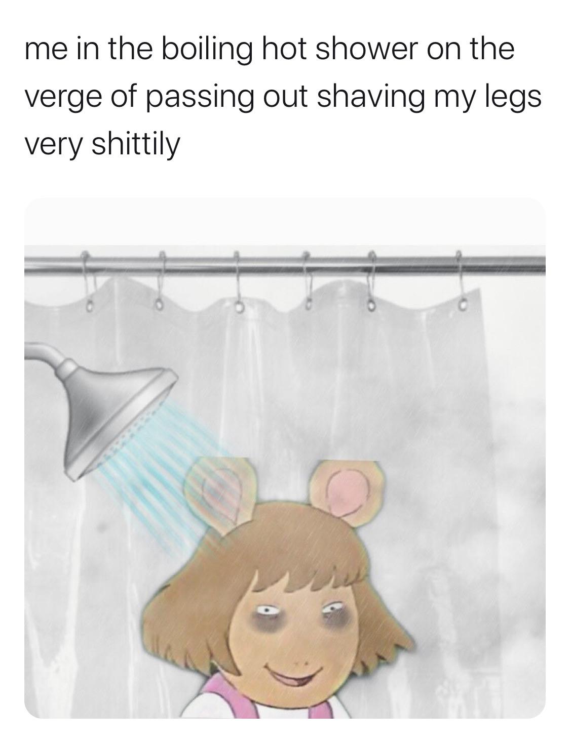 *In the boiling hot, hot, or warm shower r/POTS