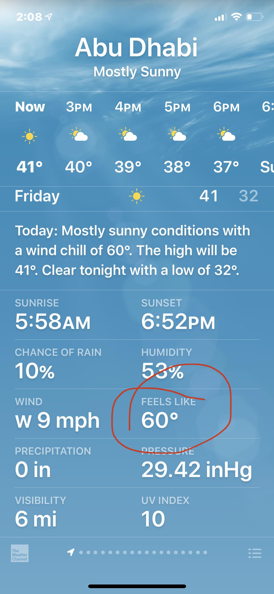 to abu dhabi, UAE where these temperatures are common for us