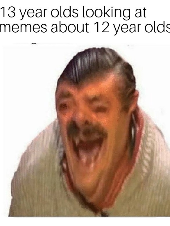 Funny Memes For 12 Year Olds Meme Walls