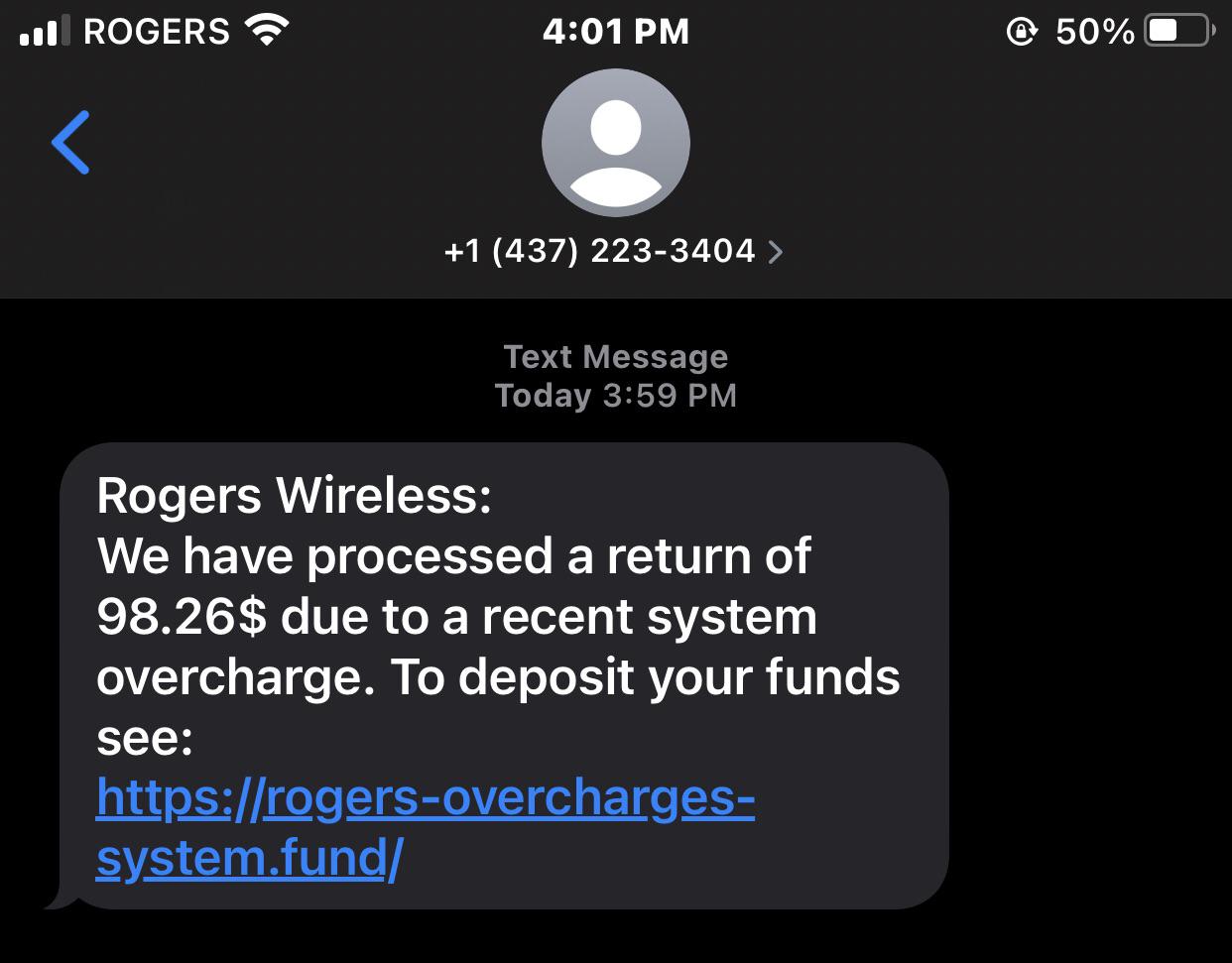 Scam? Phone number that Rogers uses for these things is usually a 4