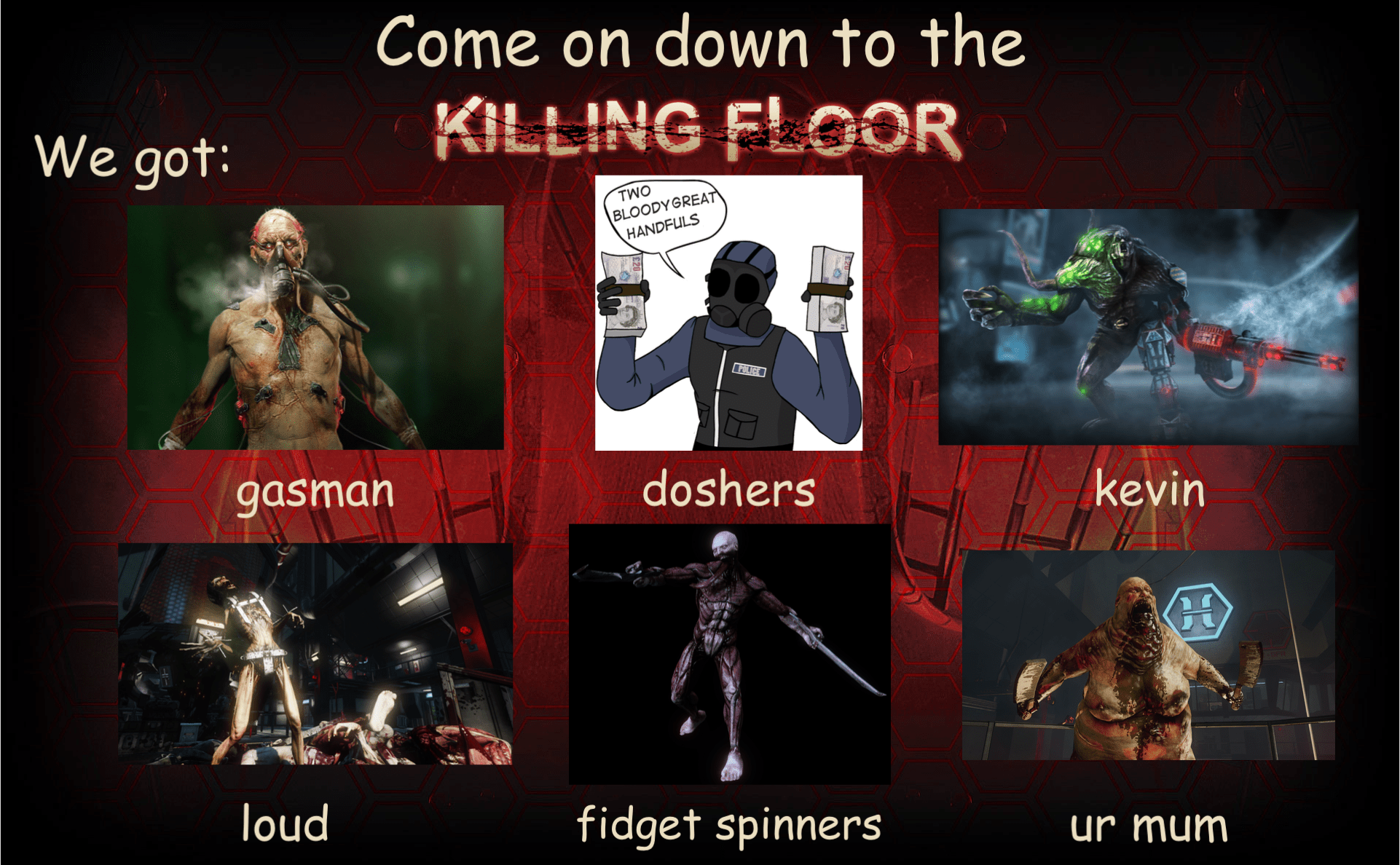 Killing Floor 2 Support Guide Reddit Review Home Co
