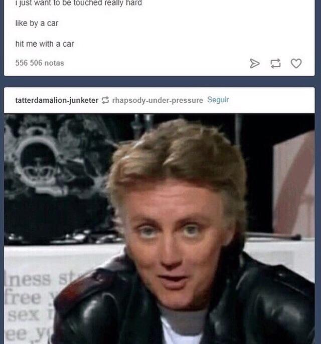 With my hand on your grease gun. r/queen