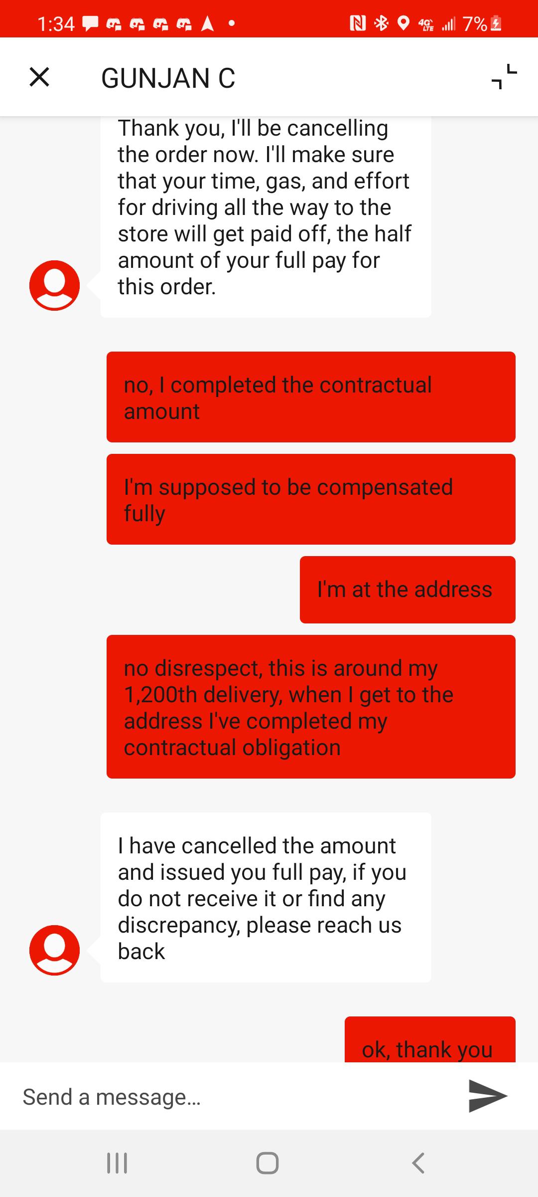 Be careful, Dasher support tries to give half pay for orders after you