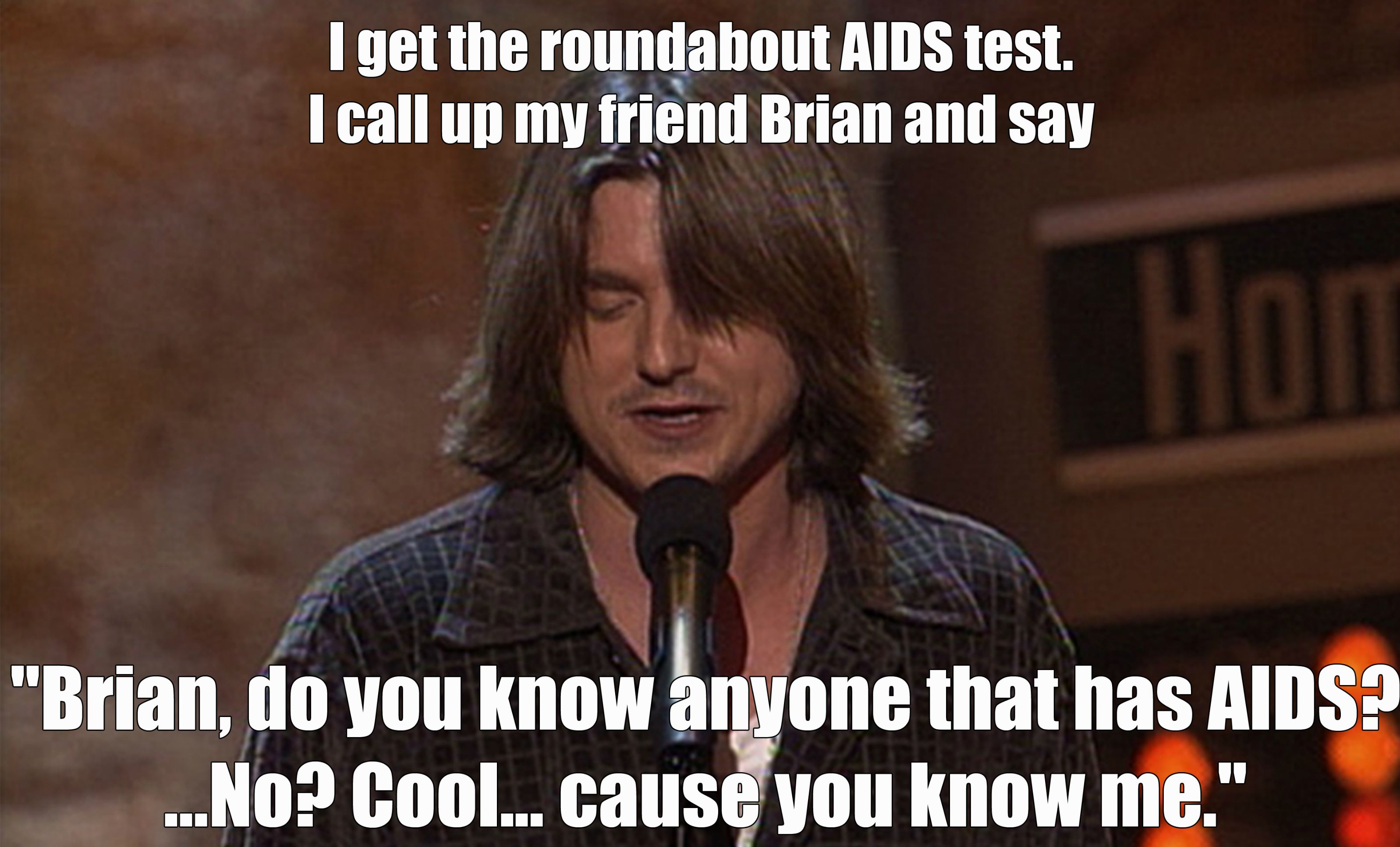 Mitch Hedberg Appreciation Thread (time for another one) OT Lounge