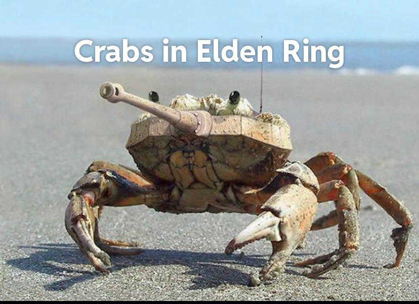Crabs in Elden Ring r/Eldenring