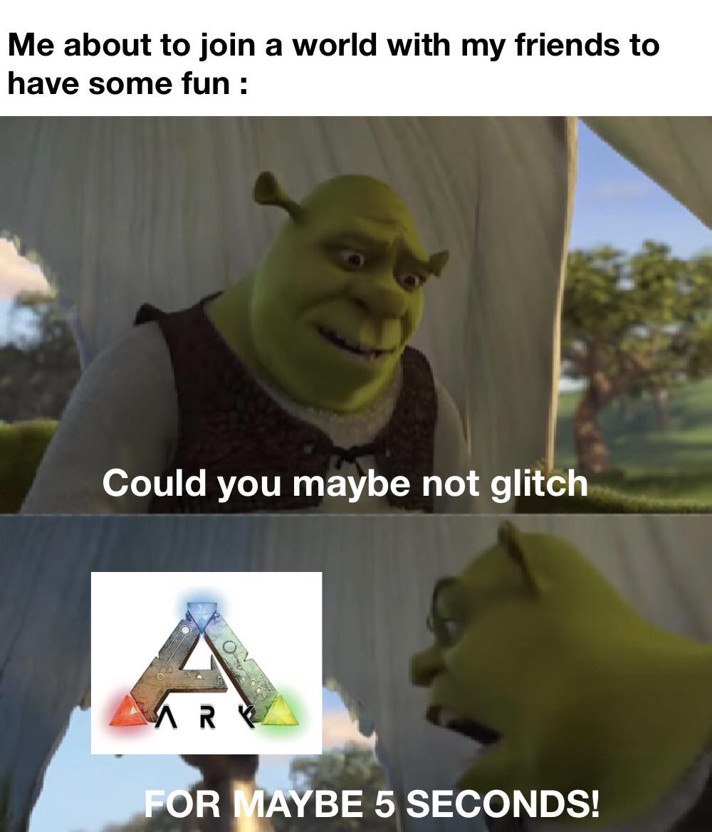 Like holy moly just work r/ARK