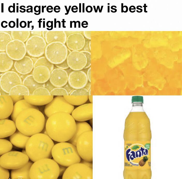 Took a while. Yellow best color r/memes