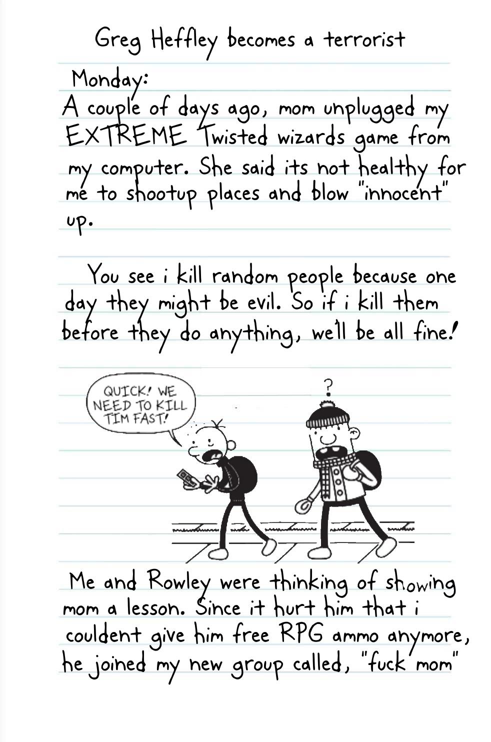 Greg Heffley a Terrorist LLB LodedDiper