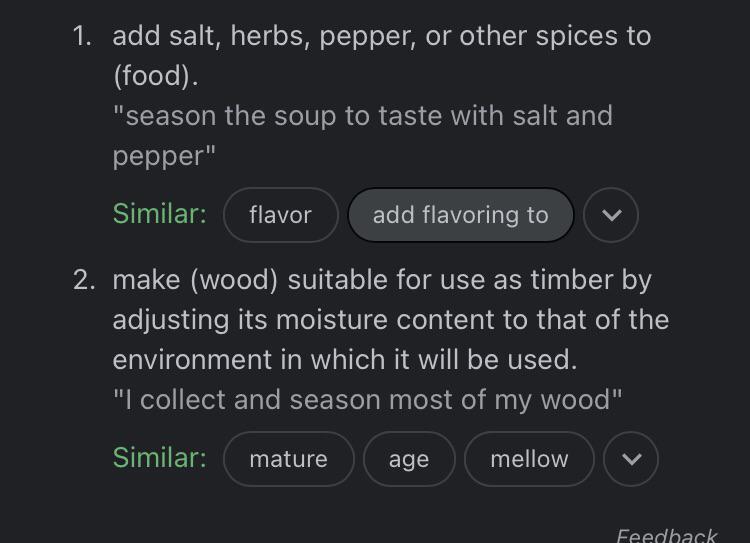 Dumb question. So when we use the verb season, which definition are we