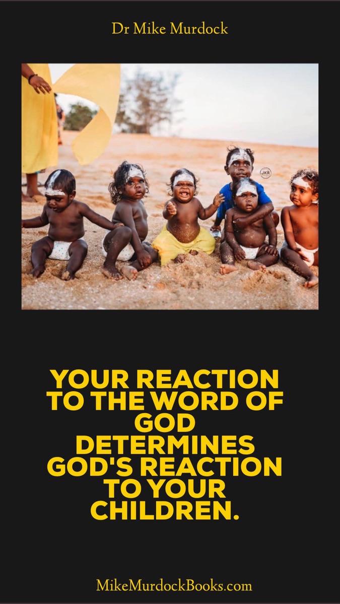 If you react “badly” to the bible, God will curse your kids