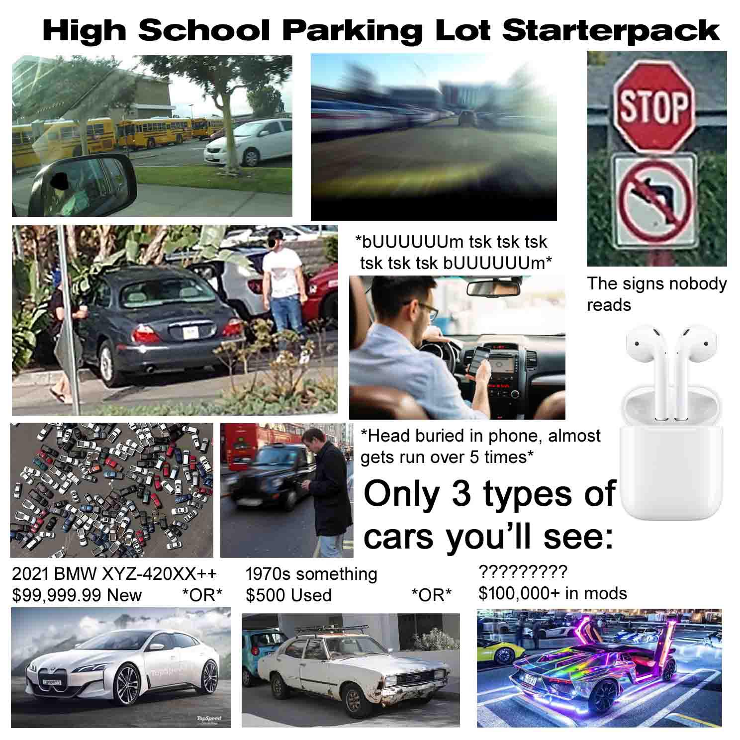 High School Parking Lots Starter Pack r/starterpacks