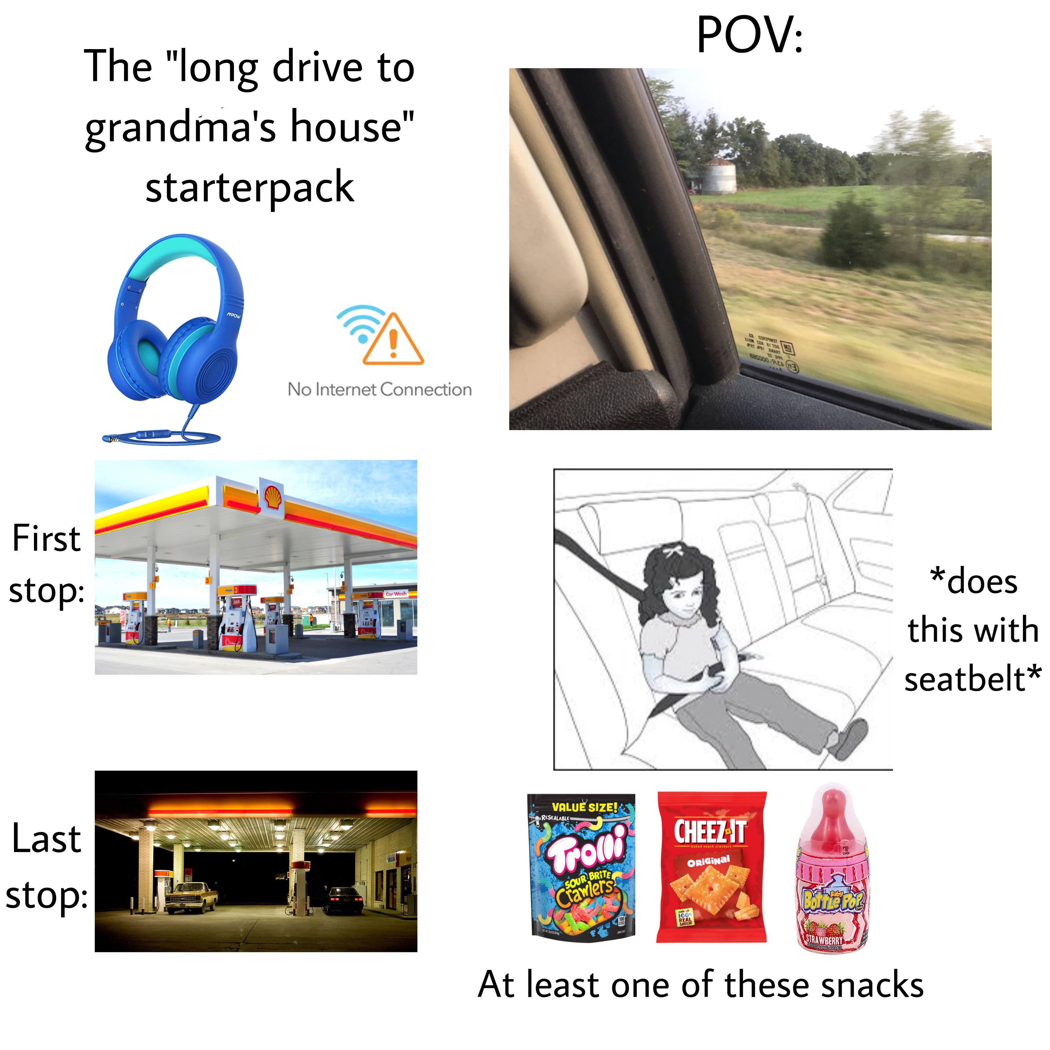 The “long drive to grandma’s house” starter pack r/starterpacks