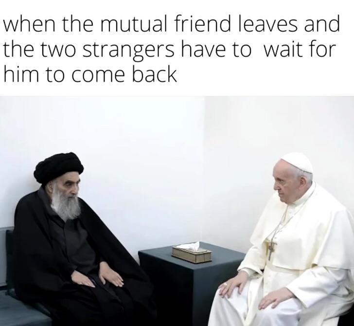 It’s even worse when he doesn’t come back memes