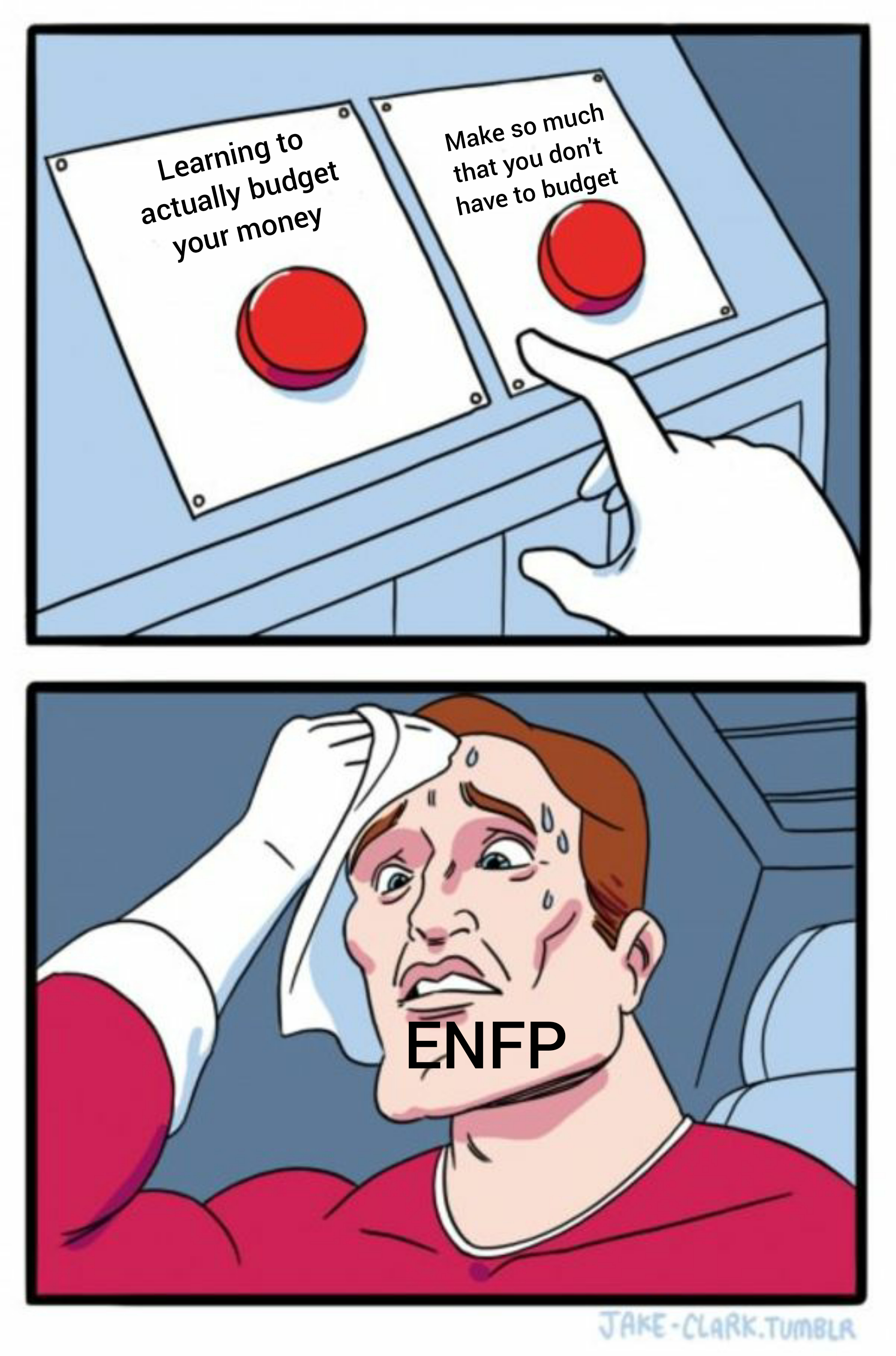 I made this myself. First meme I've ever made. r/ENFP
