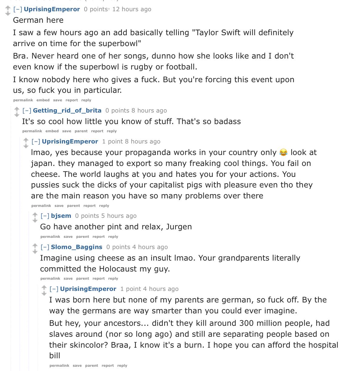 “By the way the germans are way smarter than you could ever imagine(05)