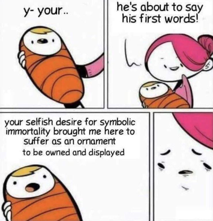 Why are we still here? Just to suffer? memes